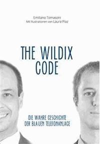 The Wildix Code - Laura Piaz - E-Book