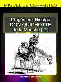 Don Quichotte 2 - Miguel de Cervantes Saavedra - E-Book