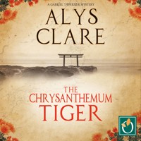 The Chrysanthemum Tiger - Alys Clare - Hörbuch