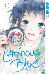 Luminous Blue 01 - Kiyoko Iwami - E-Book