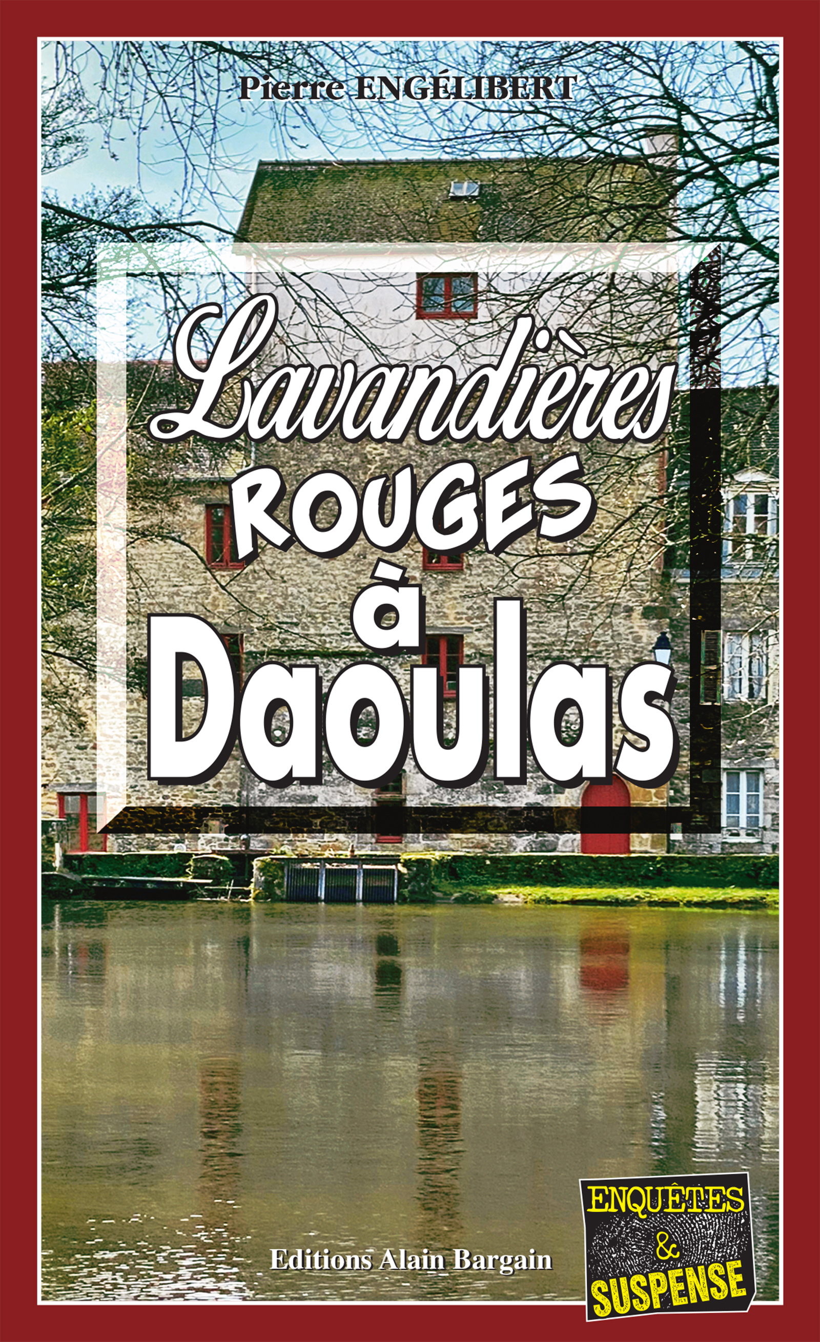 Lavandières rouges à Daoulas - Pierre Engélibert - E-Book