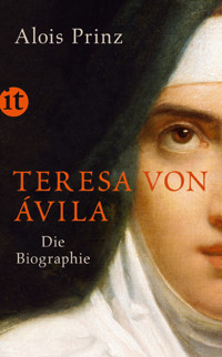 Teresa von Ávila - Alois Prinz - E-Book