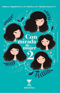 Con mirada de mujer 2 - Alejandra Riveros Martínez - E-Book