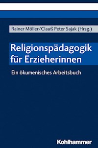 Religionspädagogik für Erzieherinnen - - E-Book