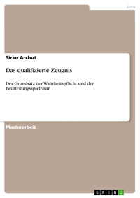 Das qualifizierte Zeugnis - Sirko  Archut - E-Book