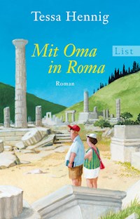 Mit Oma in Roma - Tessa Hennig - E-Book
