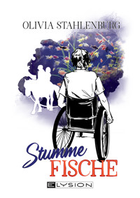 Stumme Fische - Olivia Stahlenburg - E-Book