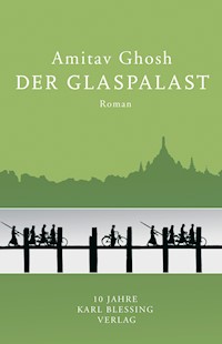 Der Glaspalast - Amitav Ghosh - E-Book