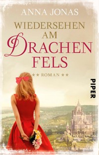 Wiedersehen am Drachenfels - Anna Jonas - E-Book