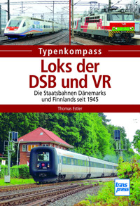 Loks der DSB und VR - Thomas Estler - E-Book