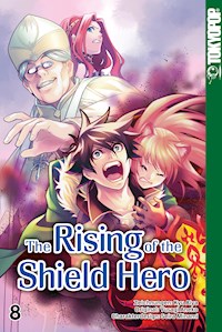 The Rising of the Shield Hero - Band 08 - Kyu Aiya - E-Book