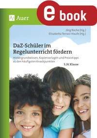 DaZ-Schüler im Regelunterricht fördern Klasse 3+4 - Roche - E-Book