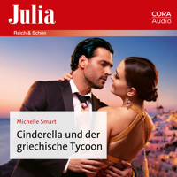 Cinderella und der griechische Tycoon - Michelle Smart - Hörbuch