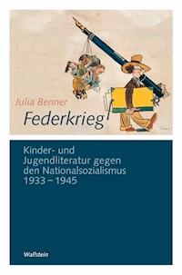 Federkrieg - Julia Benner - E-Book