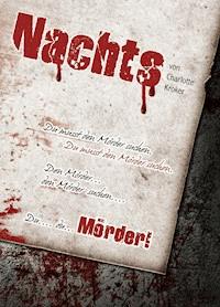 "NACHTS" - Charlotte Kroker - E-Book
