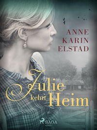 Julie kehrt heim - Anne Karin Elstad - E-Book