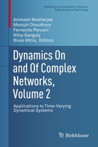 Dynamics On and Of Complex Networks, Volume 2 -  - E-Book