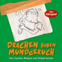 Drachen haben Mundgeruch - Tobias Schier - Hörbuch