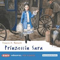 Prinzessin Sara - Frances H. Burnett - Hörbuch