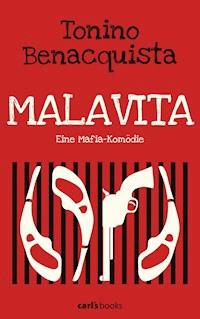 Malavita - Tonino Benacquista - E-Book