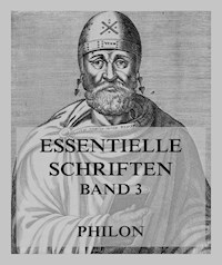Essentielle Schriften, Band 3 - Philon - E-Book