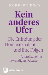 Kein anderes Ufer - Norbert Reck - E-Book