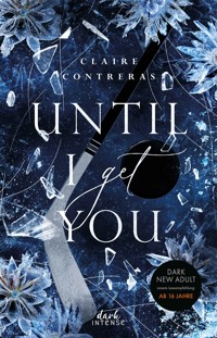 Until I Get You (Fairview Hockey, Band 1) - Claire Contreras - E-Book