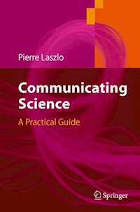 Communicating Science - Pierre Laszlo - E-Book
