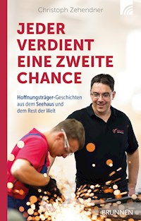 Jeder verdient eine zweite Chance - Christoph  Zehendner - E-Book + Hörbuch