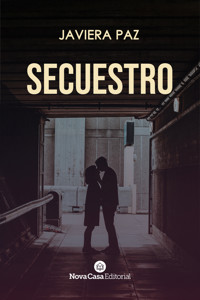 Secuestro - Javiera Paz - E-Book