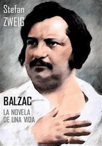Balzac. La novela de una vida - Zweig Stefan - E-Book