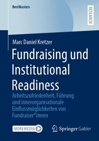 Fundraising und Institutional Readiness - Marc Daniel Kretzer - E-Book