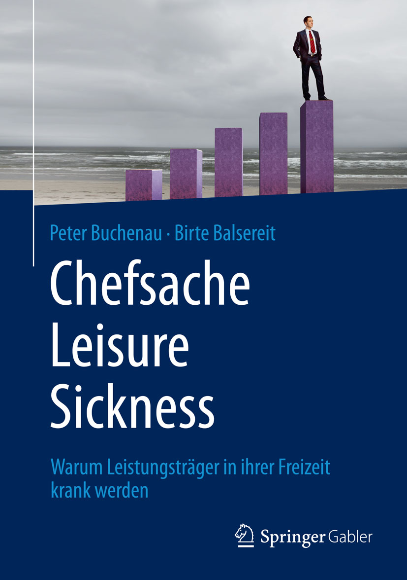 Chefsache Leisure Sickness - Peter Buchenau - E-Book
