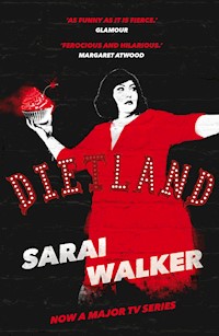 Dietland - Sarai Walker - E-Book