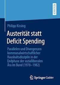 Austerität statt Deficit Spending - Philipp Kissing - E-Book