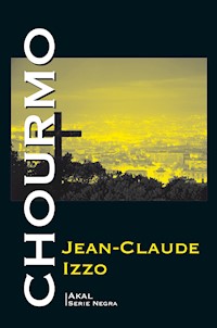 Chourmo - Jean-Claude Izzo - E-Book