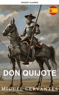 Don Quijote - Miguel Cervantes - E-Book