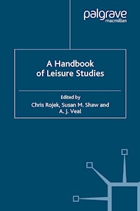 A Handbook of Leisure Studies - - E-Book