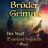 Der Wolf und die sieben Geislein - Brüder Grimm - Hörbuch