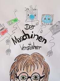 Der Maschinen Versteher - Jan Paul - E-Book