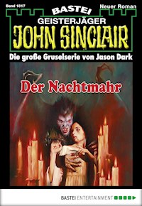 John Sinclair 1817 - Jason Dark - E-Book