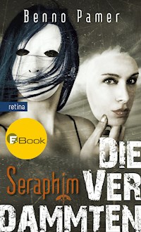 Die Verdammten - Benno Pamer - E-Book