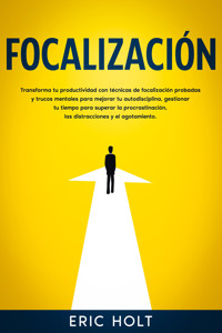 Focalización - Eric Holt - E-Book