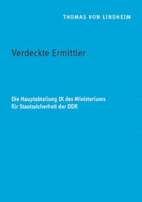 Verdeckte Ermittler - Thomas von Lindheim - E-Book