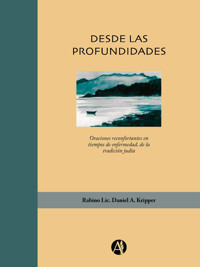 Desde las profundidades - Daniel Alberto Kripper - E-Book