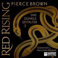 Das dunkle Zeitalter, Teil 2 - Red Rising, Band (ungekürzt) - Pierce Brown - Hörbuch