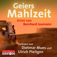 Krimi to go: Geiers Mahlzeit - Bernhard Jaumann - Hörbuch