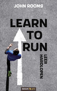 Learn To Run - John Rooms - E-Book