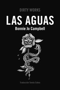 Las Aguas - Bonnie Jo Campbell - E-Book