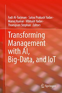 Transforming Management with AI, Big-Data, and IoT -  - E-Book